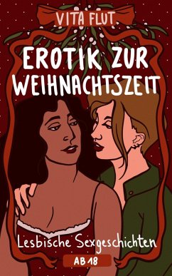Cover Erotik zur Weihnachtszeit - Lesbische Sexgeschichten ab 18 (eBook, ePUB)