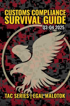 Cover Customs Compliance Survival Guide: Q3 - Q4 2025 (TAC SERIES, #5) (eBook, ePUB)