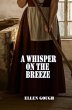 A Whisper On The Breeze (eBook, ePUB) - Bild 1
