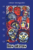 los otros (Omar Morgante, #4) (eBook, ePUB)