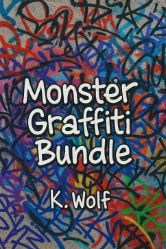 Cover Title: Monster Graffiti Bundle (GRAFFITI TAGS, #12) (eBook, ePUB)