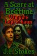 A Scare at Bedtime: Vampire Leprechaun... - Bild 1