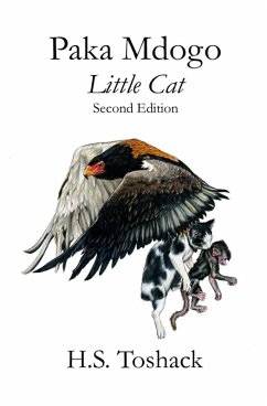 Paka Mdogo - (The Paka Mdogo Series, #1) (eBook, ePUB) - Toshack, H. S.