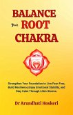 Balance Your Root Chakra (The Practical Chakra Healing Wisdom, #2) (eBook, ePUB)