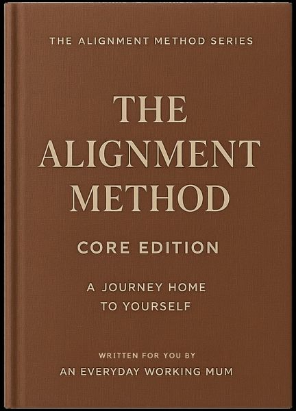 The Alignment Method Core Edition (Core Series, #1) (eBook, ePUB)