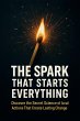 The Spark That Starts Everything... - Bild 1