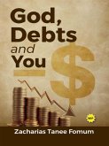 God, Debts, and You (God, Money and You, #5) (eBook, ePUB)