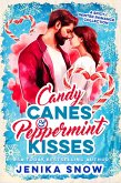 Candy Canes and Peppermint Kisses (eBook, ePUB)