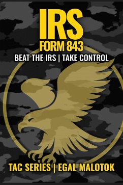 Cover IRS Form 843: Beat the IRS   Take Control (TAC SERIES, #5) (eBook, ePUB)