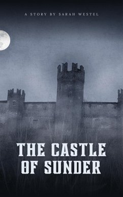 Cover The Castle of Sunder (eBook, ePUB)