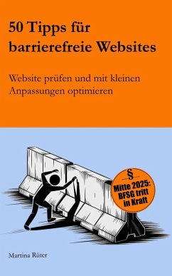 50 Tipps für barrierefreie Websites (eBook, ePUB) - Rüter, Martina