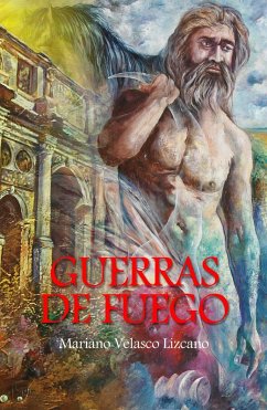 Cover GUERRAS DE FUEGO (eBook, ePUB)