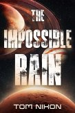 The Impossible Rain (eBook, ePUB)