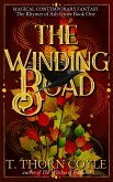 The Winding Road (The Rhymer of Ash Grove, #1) (eBook, ePUB) The Winding Road (The Rhymer of Ash Grove, #1) (eBook, ePUB)