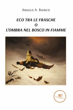Cover Eco tra le frasche, o l'ombra nel bosco in fiamme (eBook, ePUB)