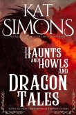 Haunts and Howls and Dragon Tales (eBook, ePUB)