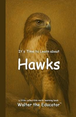 It's Time to Learn about Hawks (eBook, ePUB)