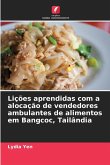 Lições aprendidas com a alocação de vendedores ambulantes de alimentos em Bangcoc, Tailândia