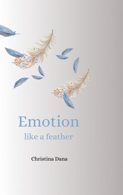 Emotion like a feather Emotion like a feather