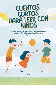 Cuentos Cortos para leer con niños - Mathema Cuentos Cortos para leer con niños - Mathema