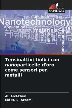 Cover Tensioattivi tiolici con nanoparticelle d'oro come sensori per metalli