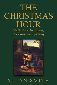 The Christmas Hour - Smith, Allan J