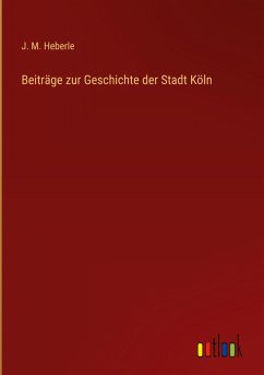 Cover Beiträge zur Geschichte der Stadt Köln