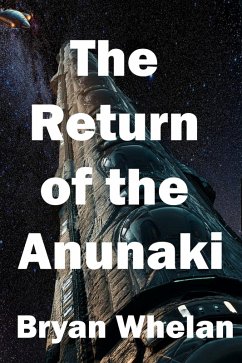 Cover The Return of the Anunnaki (eBook, ePUB)