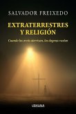 Extraterrestres y religión Extraterrestres y religión