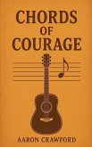 Chords of Courage