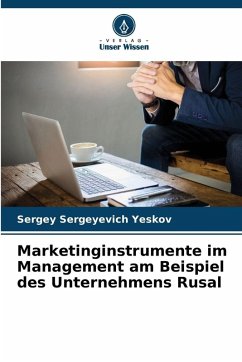 Marketinginstrumente im Management am Beispiel des Unternehmens Rusal - Yeskov, Sergey Sergeyevich
