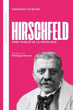 Cover Hirschfeld. Père oublié de la sexologie