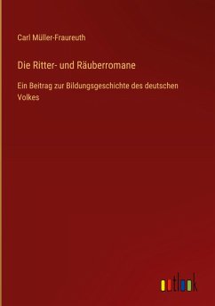 Die Ritter- und Räuberromane