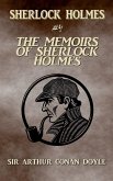 The Memoirs Of Sherlock Holmes (Annotated)