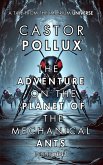 Castor Pollux: The Adventure on the Planet of Mechanical Ants (Imperium Saga: Castor Pollux, #4) (eBook, ePUB)