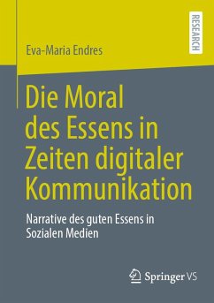 Cover Die Moral des Essens in Zeiten digitaler Kommunikation (eBook, PDF)