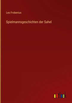 Spielmannsgeschichten der Sahel