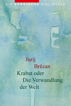 Cover Karabt oder Die Verwandlung der Welt