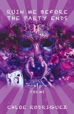 Cover Ruin Me Before the Party Ends