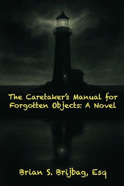 The Caretaker's Manual for Forgotten Objects