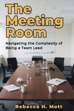 The Meeting Room - Mott, Rebecca H The Meeting Room - Mott, Rebecca H