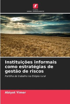 Instituições informais como estratégias de gestão de riscos - Yimer, Abiyot