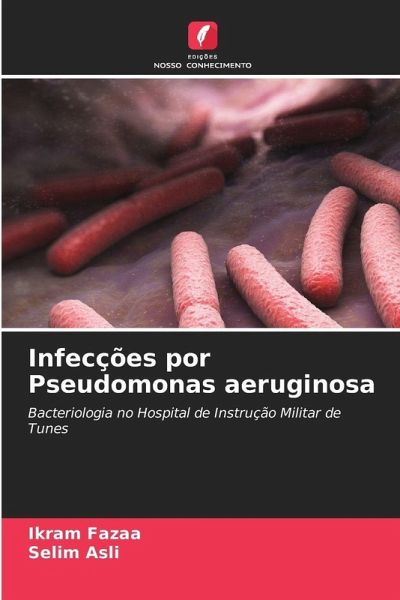 Infecções por Pseudomonas aeruginosa