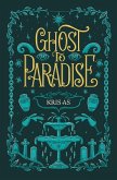 Ghost to Paradise