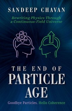 Cover The End of Particle Age
