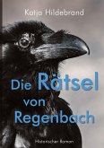 Die Rätsel von Regenbach