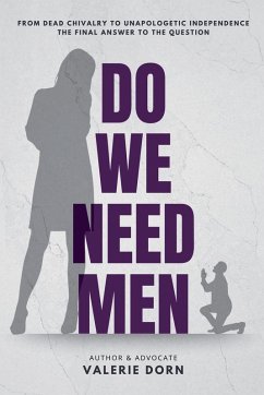Do We Need Men - Dorn, Valerie