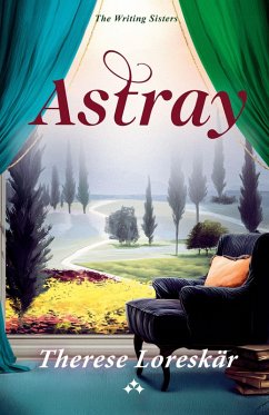 Astray - Loreskär, Therese