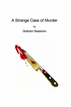 A Strange Case of Murder - Sessions, Graham