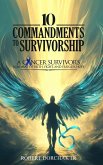 10 Commandments to Survivorship
